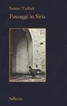Samar Yazbek - Passaggi in Siria