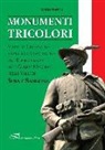 Mario Tonini - Monumenti tricolori in Val Susa e Val Sangone