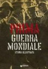 Antonella Astorri, Patrizia Salvadori - Prima guerra mondiale