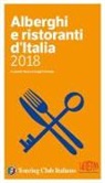 L. Cremona, T. Cremona - Alberghi e ristoranti d'Italia 2018