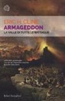 Eric H. Cline - Armageddon. La valle di tutte le battaglie