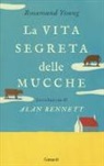 A. Di Gregorio, Rosamund Young - La vita segreta delle mucche