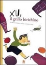 Federico Appel, Carolina D'Angelo - Xu, il grillo birichino