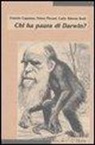 Ernesto Capanna, Telmo Pievani, C. Alberto Redi - Chi ha paura di Darwin?