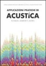 Applicazioni pratiche di acustica in edilizia, ambiente e lavoro