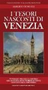 Alberto Toso Fei, T. Bires - I tesori nascosti di Venezia