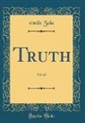 Émile Zola - Truth