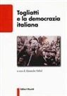 A. Höbel - Togliatti e la democrazia italiana