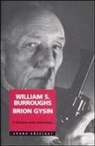Re-search - William Burroughs Brion Gysin. Il demone della letteratura