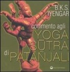 B. K. S. Iyengar, G. Corbo, G. Giubilaro, A. Pakharukova - Commento agli yoga sutra di Patanjali