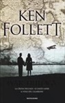 Ken Follett - War trilogy: La cruna dell'ago-Le gazze ladre-Il volo del calabrone