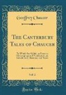 Geoffrey Chaucer - The Canterbury Tales of Chaucer, Vol. 2