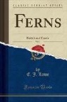 E. J. Lowe - Ferns, Vol. 3