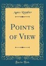 Agnes Repplier - Points of View (Classic Reprint)