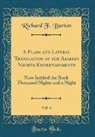 Richard F. Burton - A Plain and Literal Translation of the Arabian Nights Entertainments, Vol. 4