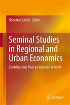 Robert Capello, Roberta Capello - Seminal Studies in Regional and Urban Economics