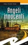 Mizar Paini, Paola Mizar Paini - Angeli innocenti. Lomellina, 1970