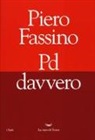 Piero Fassino - Pd davvero