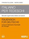 Andras Gemes, Francine Pellegrini - Italiano per tedeschi. Manuale di grammatica italiana con esercizi