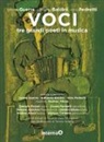Raffaello Baldini, Tonino Guerra, Nino Pedretti - Voci. Tre grandi poeti in musica