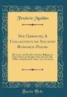 Frederic Madden - Syr Gawayne; A Collection of Ancient Romance-Poems