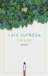 Laia Jufresa - Umami