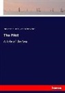 James Fenimor Cooper, James Fenimore Cooper, Susan Fenimore Cooper - The Pilot