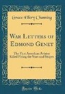 Grace Ellery Channing - War Letters of Edmond Genet