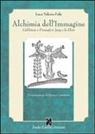 Luca V. Fabj, Luca Valerio Fabj, M. Bisagni, L. Brunelli, A. Gobbi - Alchimia dell'Immagine: L'alchimia e il transfert: Jung e la Klein