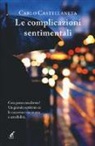 Carlo Castellaneta - Le complicazioni sentimentali
