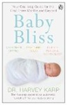 Harvey Karp, Karp Harvey - Baby Bliss