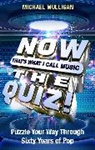 Michael Mulligan, Mulligan Michael, Peter Selby - NOW That's What I Call A Quiz