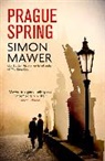Simon Mawer - Prague Spring