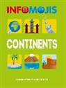 Wayland Publishers, Jon Richards, Ed Simkins - Infomojis: Continents