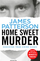 James Patterson - Home Sweet Murder