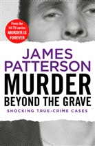 James Patterson - Murder Beyond the Grave