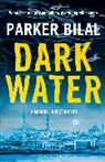 Parker Bilal, Bilal Parker - Dark Water
