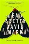 David Mark - Dead Pretty