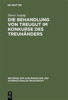 Dieter Assfalg - Die Behandlung von Treugut im Konkurse des Treuhänders
