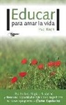 Eva Bach Cobacho - Educar para amar la vida