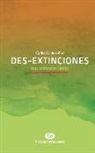 Carles Lalueza i Fox - Des-extinciones : una inmersión rápida