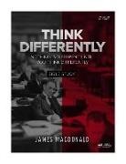 James Macdonald - Think Differently - Leader Kit: Nothing Is Different Until You Think Differently