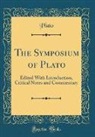 Plato, Plato Plato - The Symposium of Plato