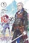Tappei Nagatsuki, Nagatsuki Tappei, Tappei Nagatsuki - RE:ZERO, Vol. 7 (Novel)