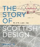Philip Long, Joanna Norman, Philip Long, Joanna Norman - The Story of Scottish Design