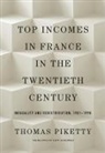 Thomas Piketty - Top Incomes in France in the Twentieth Century