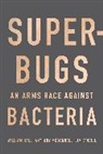 William Hall, William Mcdonnell Hall, William/ Mcdonnell Hall, Anthony McDonnell, Jim O'Neill - Superbugs