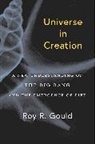 Roy R Gould, Roy R. Gould - Universe in Creation