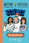Alan Katz, Alan/ Judge Katz, Chris Judge - Awesome Achievers in Science