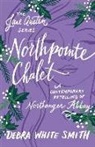 D Smith, Debra White Smith - Northpointe Chalet